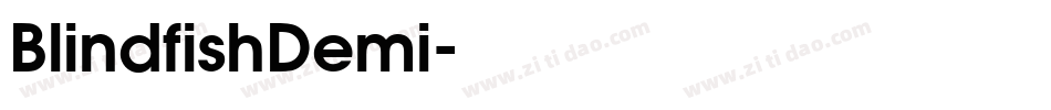 BlindfishDemi字体转换