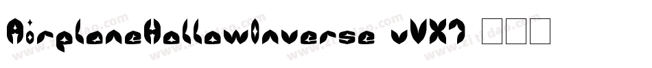 AirplaneHollowInverse-vVX7字体转换