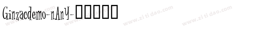 Ginzacdemo-nAnY字体转换