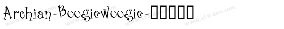 Archian-BoogieWoogie字体转换