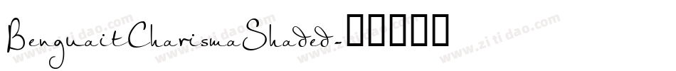BenguaitCharismaShaded字体转换