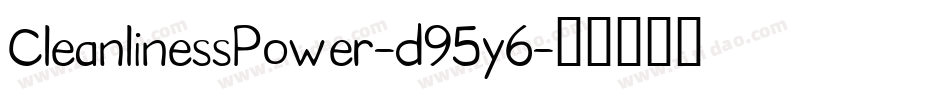 CleanlinessPower-d95y6字体转换