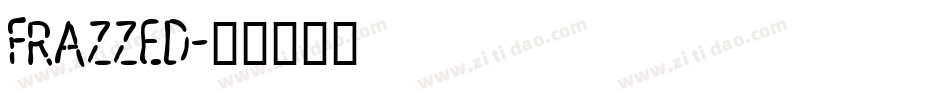 FRAZZED字体转换