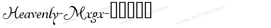 Heavenly-Mxgx字体转换