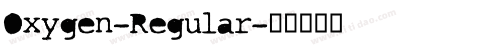 Oxygen-Regular字体转换