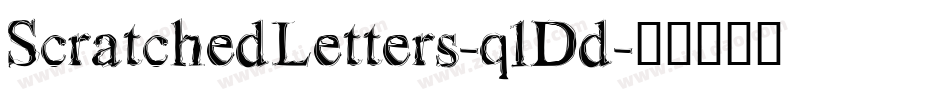ScratchedLetters-q1Dd字体转换