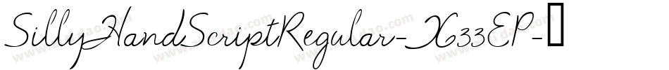 SillyHandScriptRegular-X33EP字体转换