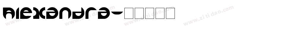 Alexandra字体转换
