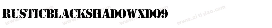 Rusticblackshadow-Xdq9字体转换
