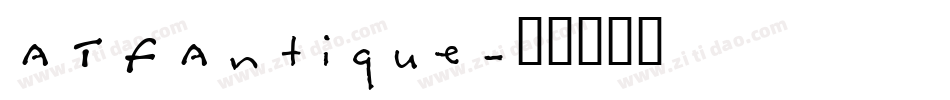 ATFAntique字体转换