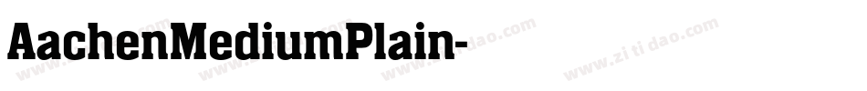 AachenMediumPlain字体转换