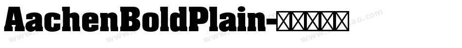 AachenBoldPlain字体转换