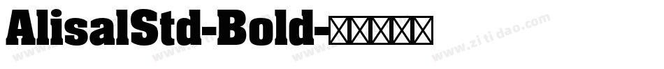 AlisalStd-Bold字体转换