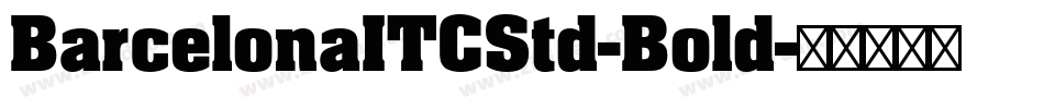 BarcelonaITCStd-Bold字体转换