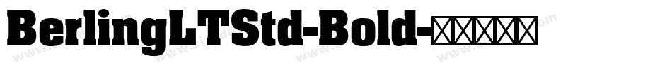 BerlingLTStd-Bold字体转换
