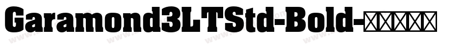 Garamond3LTStd-Bold字体转换