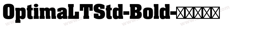 OptimaLTStd-Bold字体转换