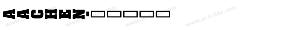 aachen字体转换