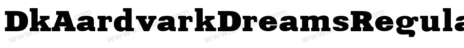 DkAardvarkDreamsRegular-eGEl字体转换