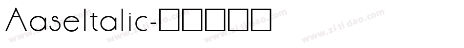 AaseItalic字体转换