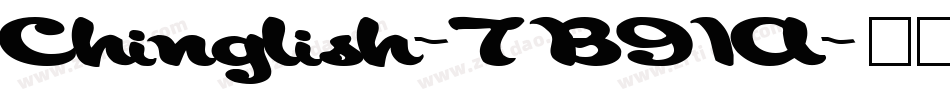 Chinglish-7B91A字体转换
