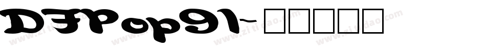 DFPop91字体转换