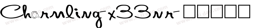 Charmling-x33nr字体转换
