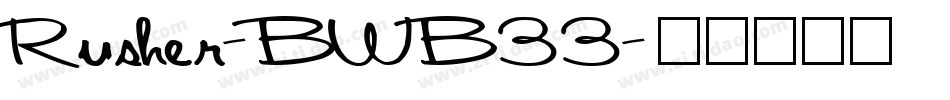 Rusher-BWB33字体转换