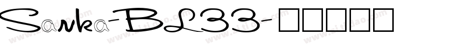 Sanka-BL33字体转换