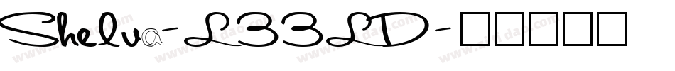 Shelva-L33LD字体转换