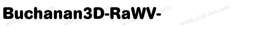 Buchanan3D-RaWV字体转换