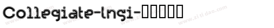 Collegiate-Insi字体转换