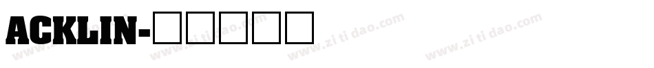 ACKLIN字体转换