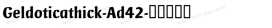 Geldoticathick-Ad42字体转换
