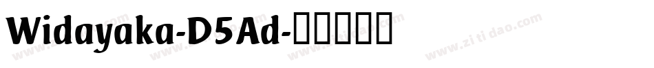 Widayaka-D5Ad字体转换