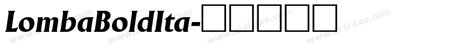 LombaBoldIta字体转换