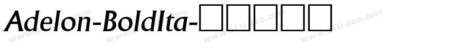 Adelon-BoldIta字体转换