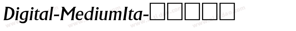 Digital-MediumIta字体转换