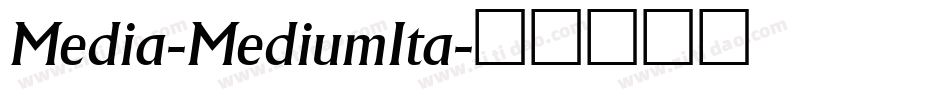 Media-MediumIta字体转换