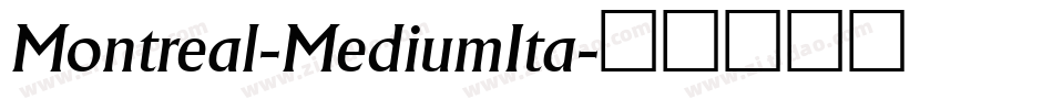 Montreal-MediumIta字体转换