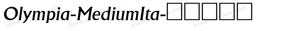 Olympia-MediumIta字体转换