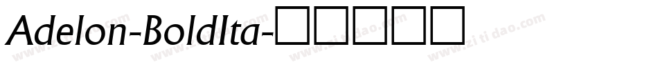Adelon-BoldIta字体转换