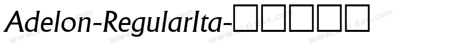 Adelon-RegularIta字体转换