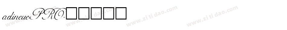 adineuePRO字体转换
