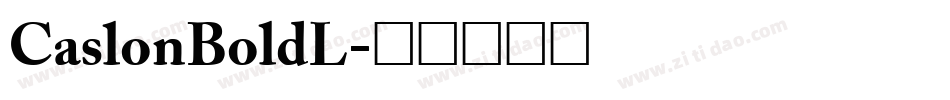 CaslonBoldL字体转换