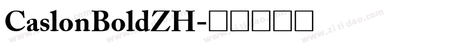 CaslonBoldZH字体转换