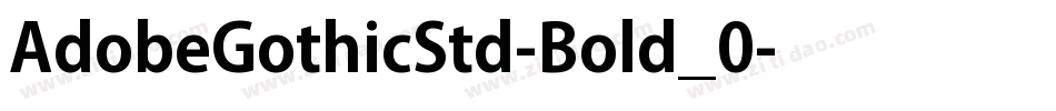 AdobeGothicStd-Bold_0字体转换