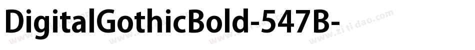 DigitalGothicBold-547B字体转换