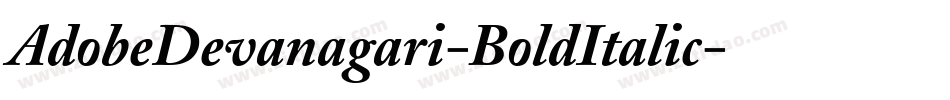 AdobeDevanagari-BoldItalic字体转换