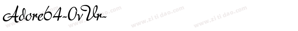 Adore64-0vVr字体转换